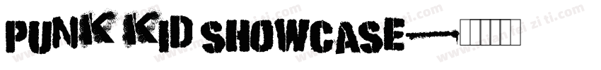 Punk Kid Showcase字体转换